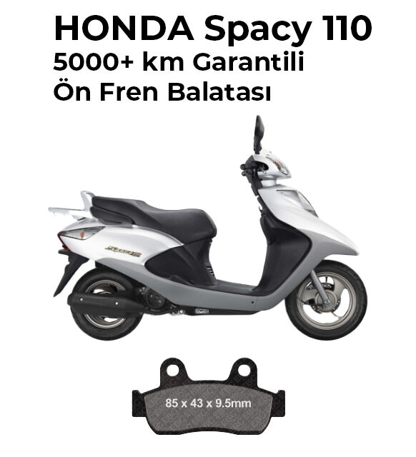 Honda Spacy 110 Ön Fren Balatası – 5000 km Garantili