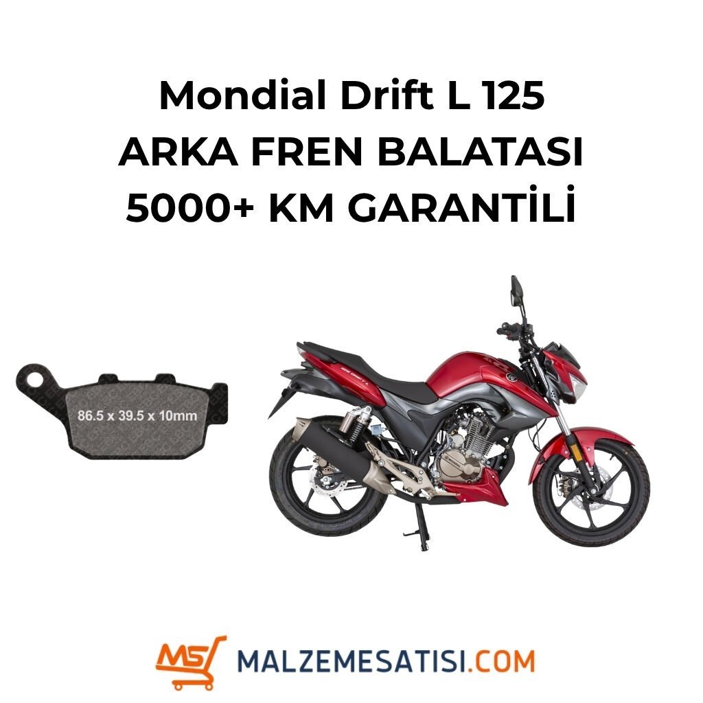 Mondial Drift L 125 Arka Fren Balatası (5000 KM Garantili)